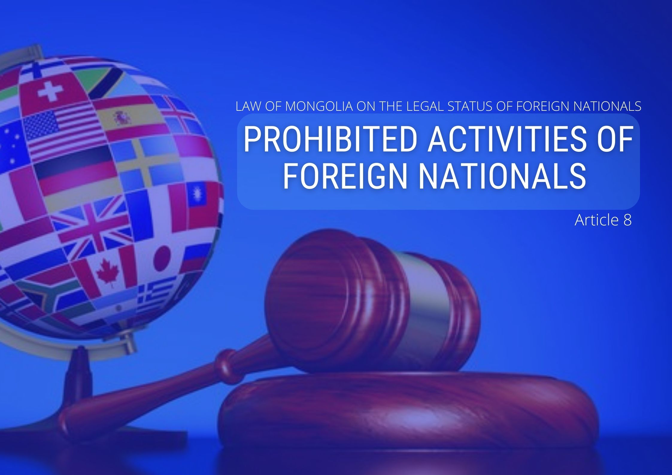 PROHIBITED ACTIVITIES TO THE FOREIGN NATIONALS